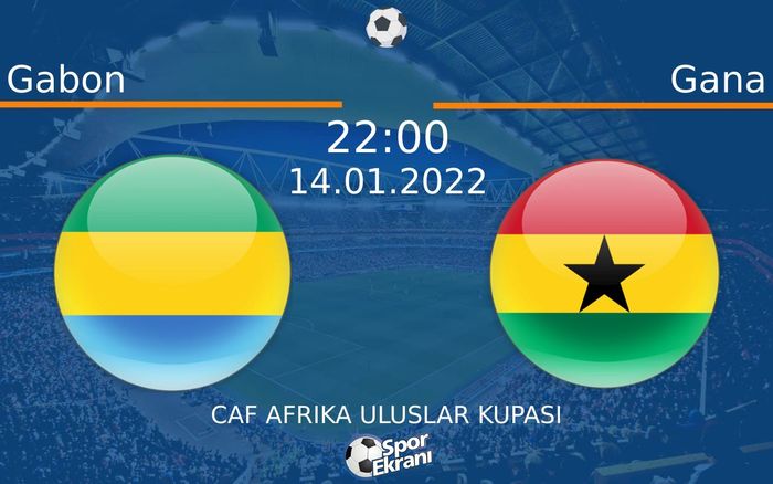 14 Ocak 2022 Gabon vs Gana maçı Hangi Kanalda Saat Kaçta Yayınlanacak?