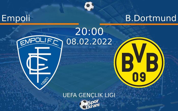 08 Şubat 2022 Empoli vs B.Dortmund maçı Hangi Kanalda Saat Kaçta Yayınlanacak? 08 Şubat 2022 Empoli vs B.Dortmund maçı Hangi Kanalda Saat Kaçta Yayınlanacak?