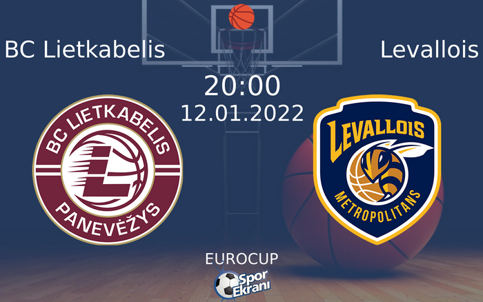 12 Ocak 2022 BC Lietkabelis vs Levallois maçı Hangi Kanalda Saat Kaçta Yayınlanacak? 12 Ocak 2022 BC Lietkabelis vs Levallois maçı Hangi Kanalda Saat Kaçta Yayınlanacak?