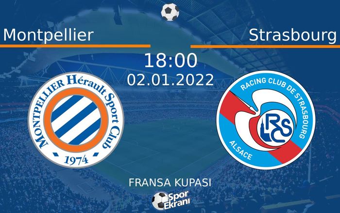02 Ocak 2022 Montpellier vs Strasbourg maçı Hangi Kanalda Saat Kaçta Yayınlanacak? 02 Ocak 2022 Montpellier vs Strasbourg maçı Hangi Kanalda Saat Kaçta Yayınlanacak?