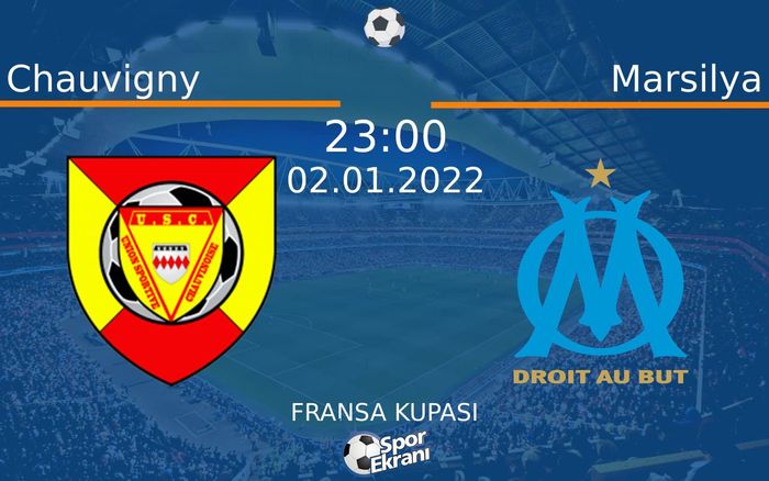 02 Ocak 2022 Chauvigny vs Marsilya maçı Hangi Kanalda Saat Kaçta Yayınlanacak? 02 Ocak 2022 Chauvigny vs Marsilya maçı Hangi Kanalda Saat Kaçta Yayınlanacak?