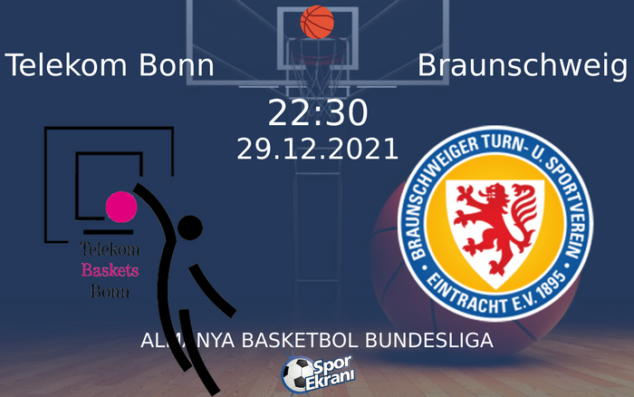 29 Aralık 2021 Telekom Bonn vs Braunschweig maçı Hangi Kanalda Saat Kaçta Yayınlanacak? 29 Aralık 2021 Telekom Bonn vs Braunschweig maçı Hangi Kanalda Saat Kaçta Yayınlanacak?