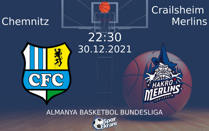 30 Aralık 2021 Chemnitz vs Crailsheim Merlins maçı Hangi Kanalda Saat Kaçta Yayınlanacak? 30 Aralık 2021 Chemnitz vs Crailsheim Merlins maçı Hangi Kanalda Saat Kaçta Yayınlanacak?