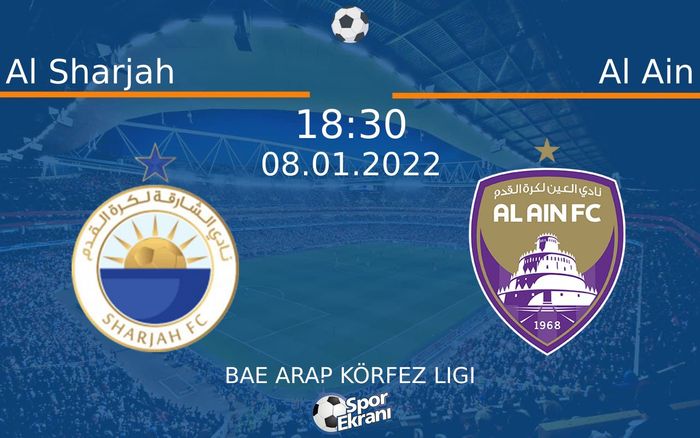 08 Ocak 2022 Al Sharjah vs Al Ain maçı Hangi Kanalda Saat Kaçta Yayınlanacak? 08 Ocak 2022 Al Sharjah vs Al Ain maçı Hangi Kanalda Saat Kaçta Yayınlanacak?