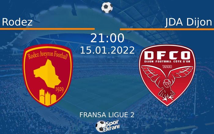 15 Ocak 2022 Rodez vs JDA Dijon maçı Hangi Kanalda Saat Kaçta Yayınlanacak? 15 Ocak 2022 Rodez vs JDA Dijon maçı Hangi Kanalda Saat Kaçta Yayınlanacak?
