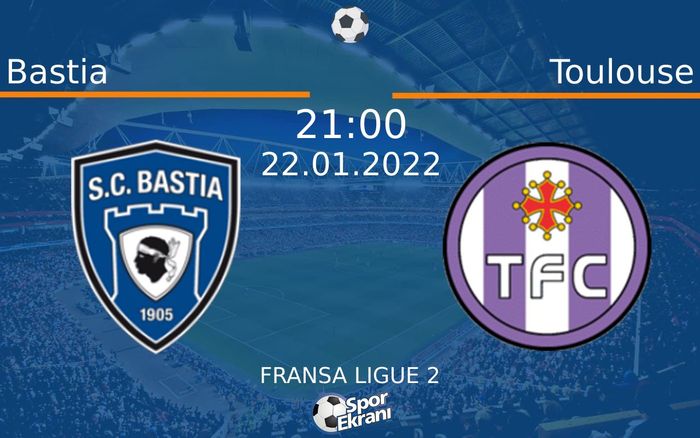 22 Ocak 2022 Bastia vs Toulouse maçı Hangi Kanalda Saat Kaçta Yayınlanacak? 22 Ocak 2022 Bastia vs Toulouse maçı Hangi Kanalda Saat Kaçta Yayınlanacak?
