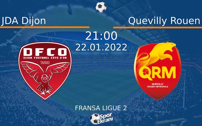 22 Ocak 2022 JDA Dijon vs Quevilly Rouen maçı Hangi Kanalda Saat Kaçta Yayınlanacak? 22 Ocak 2022 JDA Dijon vs Quevilly Rouen maçı Hangi Kanalda Saat Kaçta Yayınlanacak?