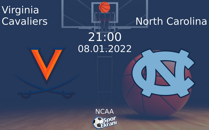 08 Ocak 2022 Virginia Cavaliers vs North Carolina maçı Hangi Kanalda Saat Kaçta Yayınlanacak? 08 Ocak 2022 Virginia Cavaliers vs North Carolina maçı Hangi Kanalda Saat Kaçta Yayınlanacak?