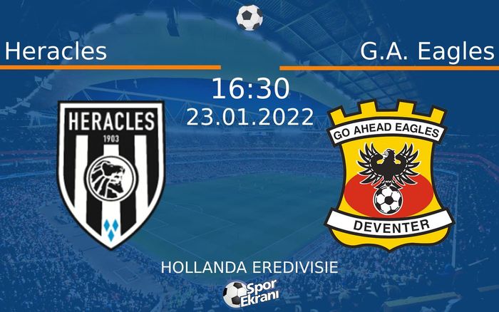 23 Ocak 2022 Heracles vs G.A. Eagles maçı Hangi Kanalda Saat Kaçta Yayınlanacak? 23 Ocak 2022 Heracles vs G.A. Eagles maçı Hangi Kanalda Saat Kaçta Yayınlanacak?