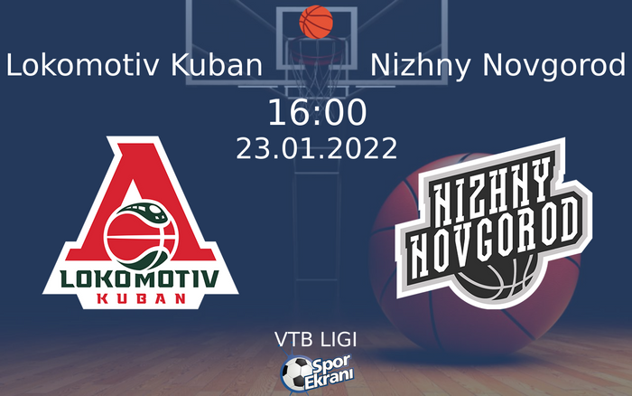23 Ocak 2022 Lokomotiv Kuban vs Nizhny Novgorod maçı Hangi Kanalda Saat Kaçta Yayınlanacak? 23 Ocak 2022 Lokomotiv Kuban vs Nizhny Novgorod maçı Hangi Kanalda Saat Kaçta Yayınlanacak?