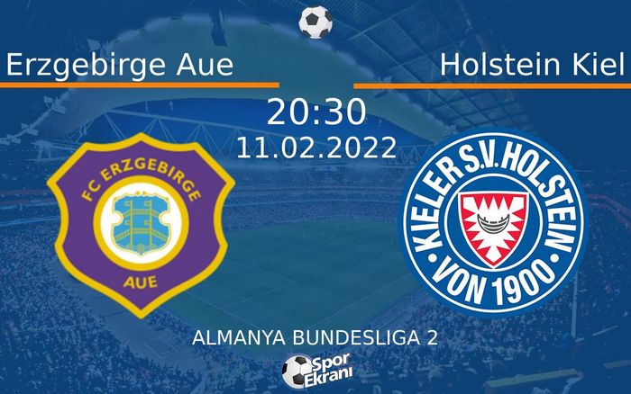 11 Şubat 2022 Erzgebirge Aue vs Holstein Kiel maçı Hangi Kanalda Saat Kaçta Yayınlanacak? 11 Şubat 2022 Erzgebirge Aue vs Holstein Kiel maçı Hangi Kanalda Saat Kaçta Yayınlanacak?