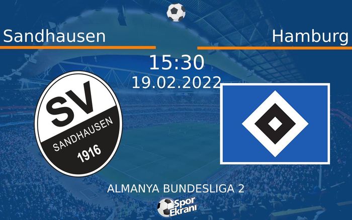 19 Şubat 2022 Sandhausen vs Hamburg maçı Hangi Kanalda Saat Kaçta Yayınlanacak? 19 Şubat 2022 Sandhausen vs Hamburg maçı Hangi Kanalda Saat Kaçta Yayınlanacak?