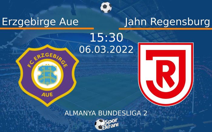 06 Mart 2022 Erzgebirge Aue vs Jahn Regensburg maçı Hangi Kanalda Saat Kaçta Yayınlanacak? 06 Mart 2022 Erzgebirge Aue vs Jahn Regensburg maçı Hangi Kanalda Saat Kaçta Yayınlanacak?