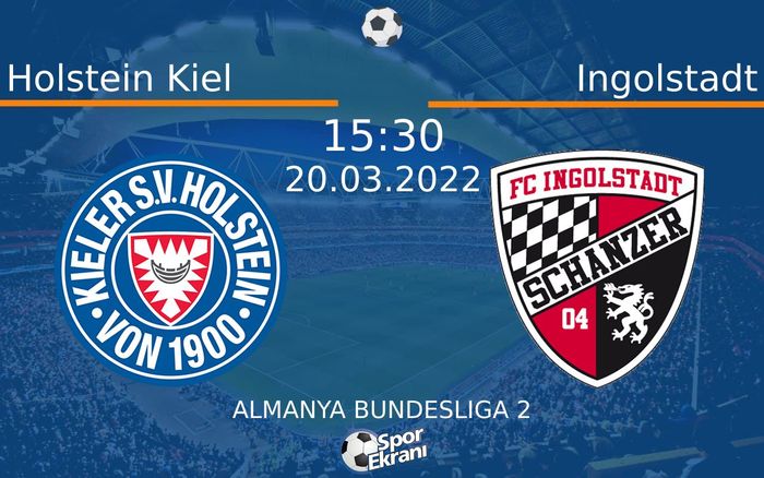 20 Mart 2022 Holstein Kiel vs Ingolstadt maçı Hangi Kanalda Saat Kaçta Yayınlanacak? 20 Mart 2022 Holstein Kiel vs Ingolstadt maçı Hangi Kanalda Saat Kaçta Yayınlanacak?