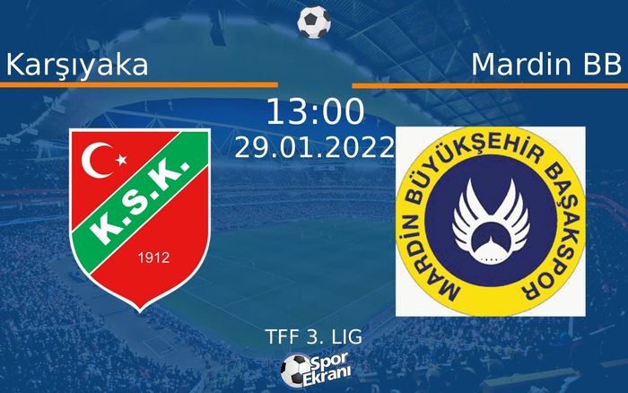 29 Ocak 2022 Karşıyaka vs Mardin BB maçı Hangi Kanalda Saat Kaçta Yayınlanacak? 29 Ocak 2022 Karşıyaka vs Mardin BB maçı Hangi Kanalda Saat Kaçta Yayınlanacak?
