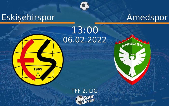 06 Şubat 2022 Eskişehirspor vs Amedspor maçı Hangi Kanalda Saat Kaçta Yayınlanacak? 06 Şubat 2022 Eskişehirspor vs Amedspor maçı Hangi Kanalda Saat Kaçta Yayınlanacak?