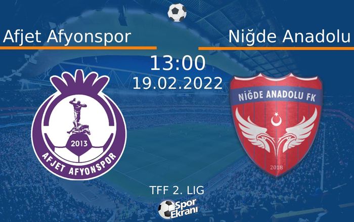 19 Şubat 2022 Afjet Afyonspor vs Niğde Anadolu maçı Hangi Kanalda Saat Kaçta Yayınlanacak? 19 Şubat 2022 Afjet Afyonspor vs Niğde Anadolu maçı Hangi Kanalda Saat Kaçta Yayınlanacak?