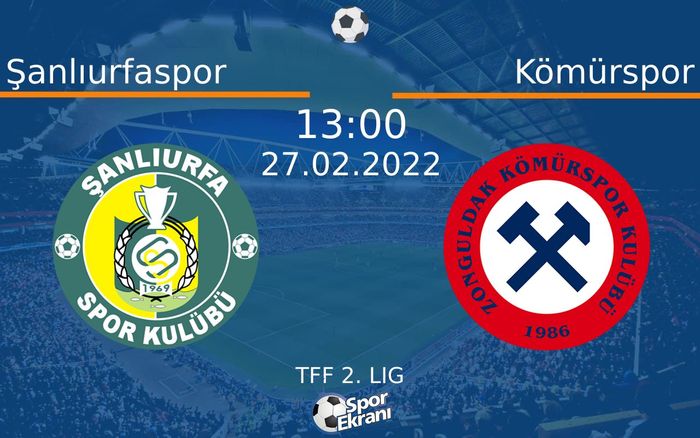 27 Şubat 2022 Şanlıurfaspor vs Kömürspor maçı Hangi Kanalda Saat Kaçta Yayınlanacak? 27 Şubat 2022 Şanlıurfaspor vs Kömürspor maçı Hangi Kanalda Saat Kaçta Yayınlanacak?