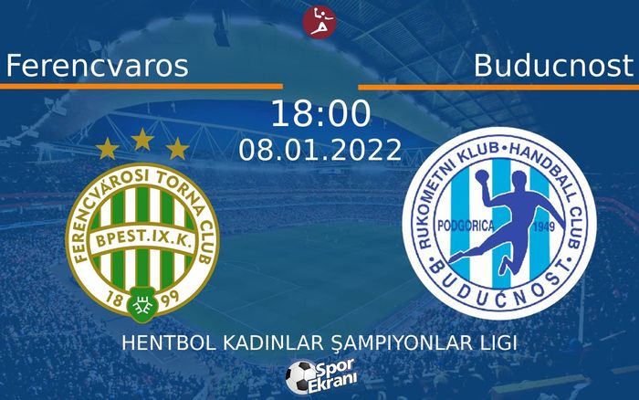 08 Ocak 2022 Ferencvaros vs Buducnost maçı Hangi Kanalda Saat Kaçta Yayınlanacak? 08 Ocak 2022 Ferencvaros vs Buducnost maçı Hangi Kanalda Saat Kaçta Yayınlanacak?