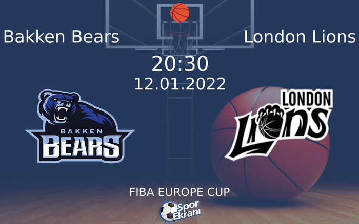 12 Ocak 2022 Bakken Bears vs London Lions maçı Hangi Kanalda Saat Kaçta Yayınlanacak? 12 Ocak 2022 Bakken Bears vs London Lions maçı Hangi Kanalda Saat Kaçta Yayınlanacak?