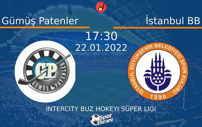 22 Ocak 2022 Gümüş Patenler vs İstanbul BB maçı Hangi Kanalda Saat Kaçta Yayınlanacak? 22 Ocak 2022 Gümüş Patenler vs İstanbul BB maçı Hangi Kanalda Saat Kaçta Yayınlanacak?
