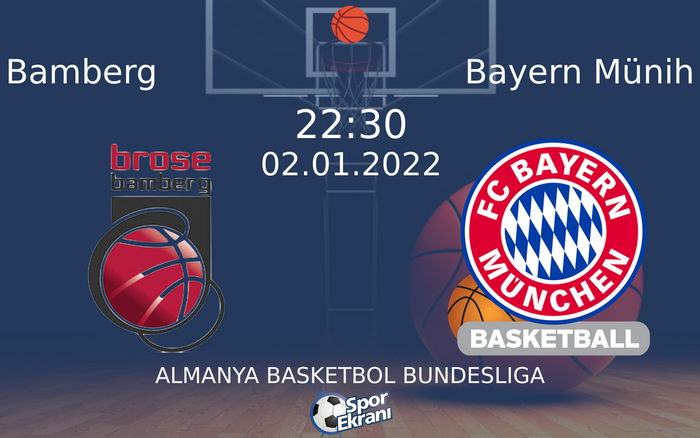 02 Ocak 2022 Bamberg vs Bayern Münih maçı Hangi Kanalda Saat Kaçta Yayınlanacak? 02 Ocak 2022 Bamberg vs Bayern Münih maçı Hangi Kanalda Saat Kaçta Yayınlanacak?