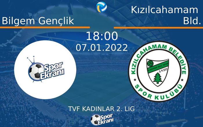07 Ocak 2022 Bilgem Gençlik vs Kızılcahamam Bld. maçı Hangi Kanalda Saat Kaçta Yayınlanacak? 07 Ocak 2022 Bilgem Gençlik vs Kızılcahamam Bld. maçı Hangi Kanalda Saat Kaçta Yayınlanacak?