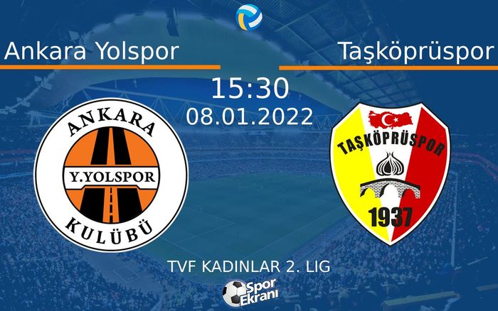 08 Ocak 2022 Ankara Yolspor vs Taşköprüspor maçı Hangi Kanalda Saat Kaçta Yayınlanacak? 08 Ocak 2022 Ankara Yolspor vs Taşköprüspor maçı Hangi Kanalda Saat Kaçta Yayınlanacak?