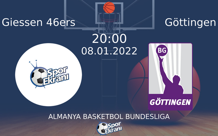 08 Ocak 2022 Giessen 46ers vs Göttingen maçı Hangi Kanalda Saat Kaçta Yayınlanacak? 08 Ocak 2022 Giessen 46ers vs Göttingen maçı Hangi Kanalda Saat Kaçta Yayınlanacak?