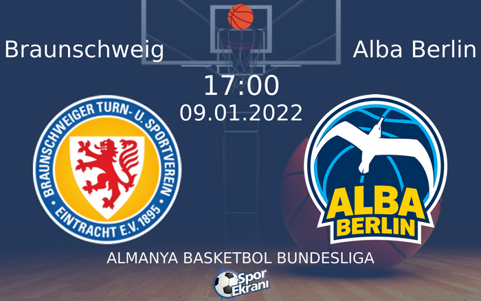 09 Ocak 2022 Braunschweig vs Alba Berlin maçı Hangi Kanalda Saat Kaçta Yayınlanacak? 09 Ocak 2022 Braunschweig vs Alba Berlin maçı Hangi Kanalda Saat Kaçta Yayınlanacak?