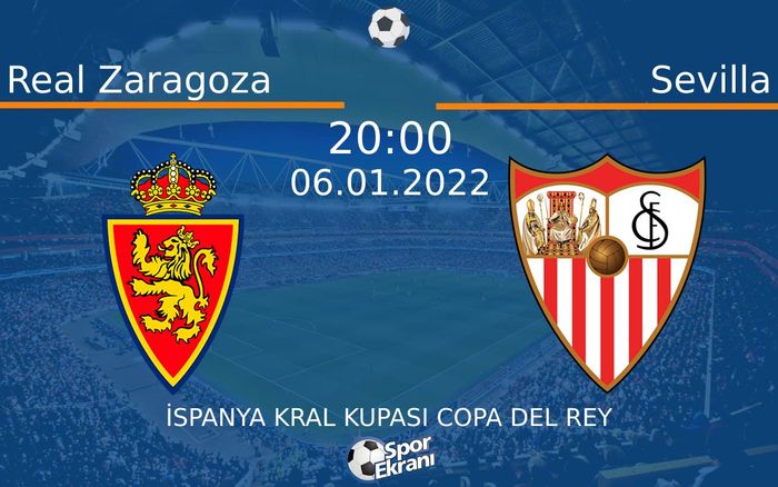 06 Ocak 2022 Real Zaragoza vs Sevilla maçı Hangi Kanalda Saat Kaçta Yayınlanacak? 06 Ocak 2022 Real Zaragoza vs Sevilla maçı Hangi Kanalda Saat Kaçta Yayınlanacak?