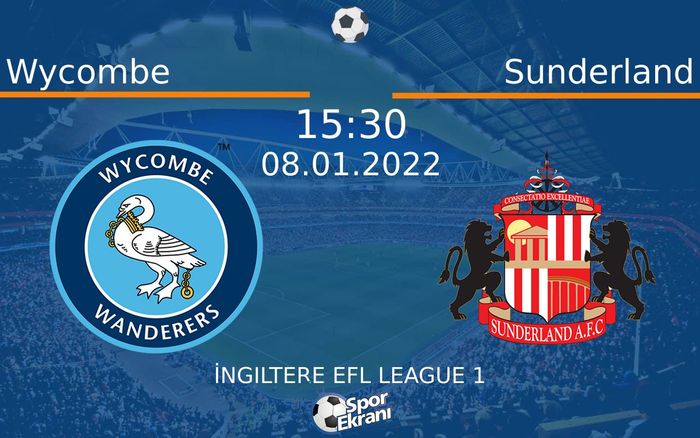 08 Ocak 2022 Wycombe vs Sunderland maçı Hangi Kanalda Saat Kaçta Yayınlanacak? 08 Ocak 2022 Wycombe vs Sunderland maçı Hangi Kanalda Saat Kaçta Yayınlanacak?