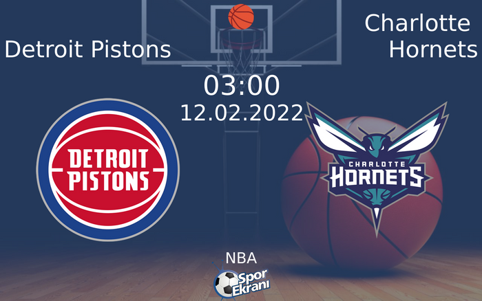 12 Şubat 2022 Detroit Pistons vs Charlotte Hornets maçı Hangi Kanalda Saat Kaçta Yayınlanacak? 12 Şubat 2022 Detroit Pistons vs Charlotte Hornets maçı Hangi Kanalda Saat Kaçta Yayınlanacak?