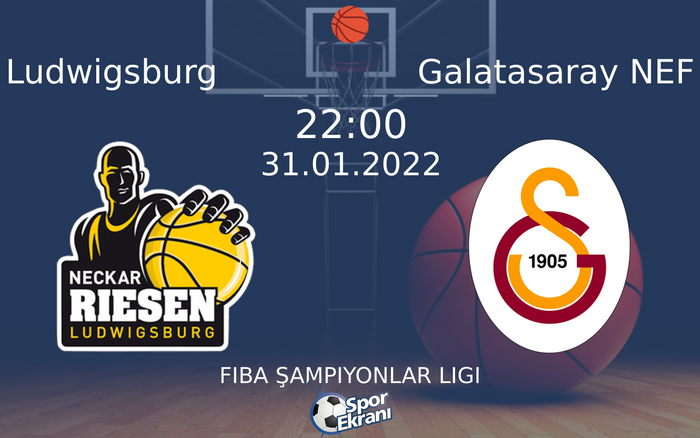 31 Ocak 2022 Ludwigsburg vs Galatasaray NEF maçı Hangi Kanalda Saat Kaçta Yayınlanacak? 31 Ocak 2022 Ludwigsburg vs Galatasaray NEF maçı Hangi Kanalda Saat Kaçta Yayınlanacak?