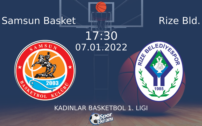 07 Ocak 2022 Samsun Basket vs Rize Bld. maçı Hangi Kanalda Saat Kaçta Yayınlanacak? 07 Ocak 2022 Samsun Basket vs Rize Bld. maçı Hangi Kanalda Saat Kaçta Yayınlanacak?