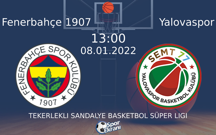 08 Ocak 2022 Fenerbahçe 1907 vs Yalovaspor maçı Hangi Kanalda Saat Kaçta Yayınlanacak? 08 Ocak 2022 Fenerbahçe 1907 vs Yalovaspor maçı Hangi Kanalda Saat Kaçta Yayınlanacak?