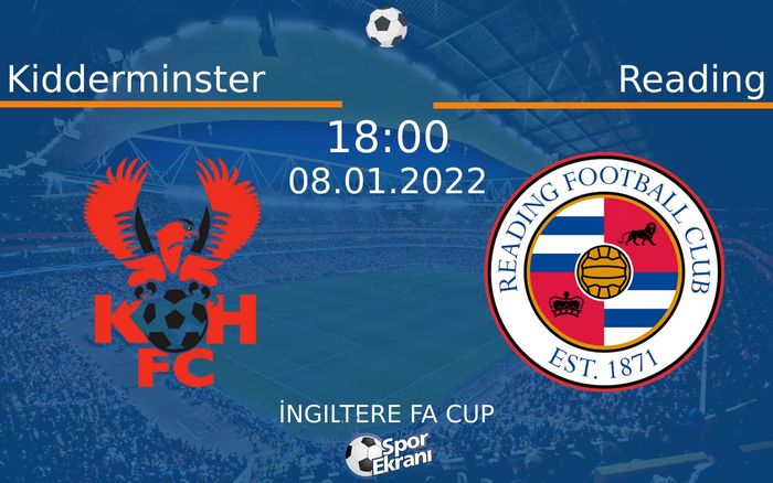 08 Ocak 2022 Kidderminster vs Reading maçı Hangi Kanalda Saat Kaçta Yayınlanacak? 08 Ocak 2022 Kidderminster vs Reading maçı Hangi Kanalda Saat Kaçta Yayınlanacak?
