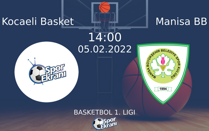 05 Şubat 2022 Kocaeli Basket vs Manisa BB maçı Hangi Kanalda Saat Kaçta Yayınlanacak? 05 Şubat 2022 Kocaeli Basket vs Manisa BB maçı Hangi Kanalda Saat Kaçta Yayınlanacak?