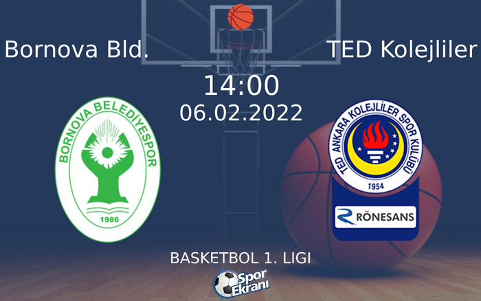 06 Şubat 2022 Bornova Bld. vs TED Kolejliler maçı Hangi Kanalda Saat Kaçta Yayınlanacak? 06 Şubat 2022 Bornova Bld. vs TED Kolejliler maçı Hangi Kanalda Saat Kaçta Yayınlanacak?