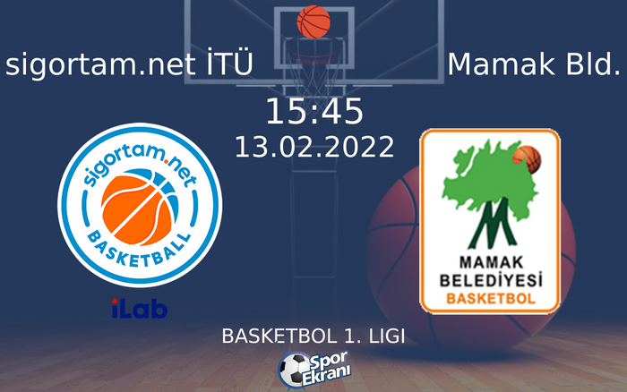 13 Şubat 2022 sigortam.net İTÜ vs Mamak Bld. maçı Hangi Kanalda Saat Kaçta Yayınlanacak? 13 Şubat 2022 sigortam.net İTÜ vs Mamak Bld. maçı Hangi Kanalda Saat Kaçta Yayınlanacak?