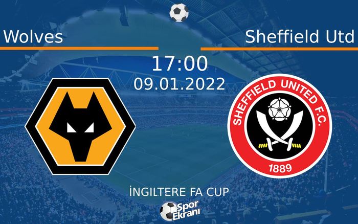 09 Ocak 2022 Wolves vs Sheffield Utd maçı Hangi Kanalda Saat Kaçta Yayınlanacak? 09 Ocak 2022 Wolves vs Sheffield Utd maçı Hangi Kanalda Saat Kaçta Yayınlanacak?