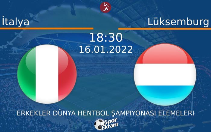 16 Ocak 2022 İtalya vs Lüksemburg maçı Hangi Kanalda Saat Kaçta Yayınlanacak? 16 Ocak 2022 İtalya vs Lüksemburg maçı Hangi Kanalda Saat Kaçta Yayınlanacak?