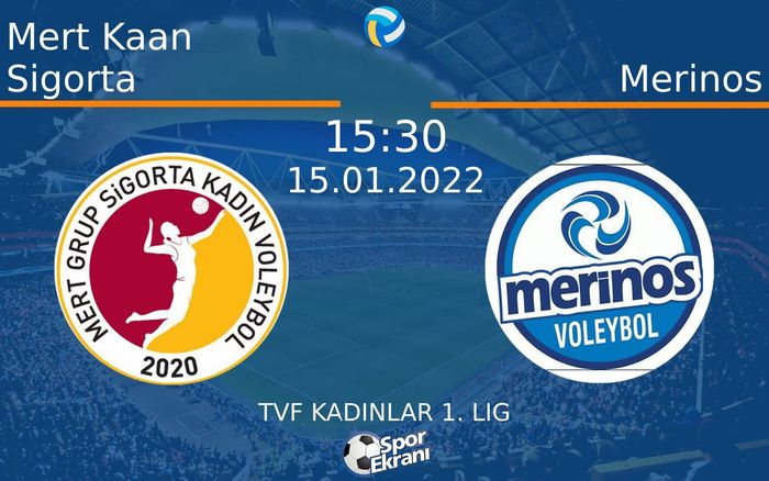 15 Ocak 2022 Mert Kaan Sigorta vs Merinos maçı Hangi Kanalda Saat Kaçta Yayınlanacak? 15 Ocak 2022 Mert Kaan Sigorta vs Merinos maçı Hangi Kanalda Saat Kaçta Yayınlanacak?