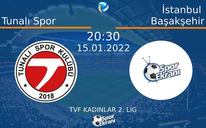 15 Ocak 2022 Tunalı Spor vs İstanbul Başakşehir maçı Hangi Kanalda Saat Kaçta Yayınlanacak? 15 Ocak 2022 Tunalı Spor vs İstanbul Başakşehir maçı Hangi Kanalda Saat Kaçta Yayınlanacak?