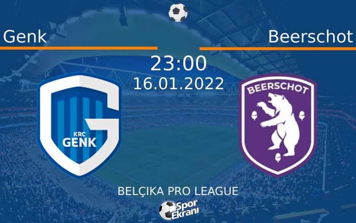 16 Ocak 2022 Genk vs Beerschot maçı Hangi Kanalda Saat Kaçta Yayınlanacak? 16 Ocak 2022 Genk vs Beerschot maçı Hangi Kanalda Saat Kaçta Yayınlanacak?