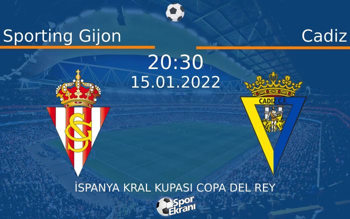 15 Ocak 2022 Sporting Gijon vs Cadiz maçı Hangi Kanalda Saat Kaçta Yayınlanacak? 15 Ocak 2022 Sporting Gijon vs Cadiz maçı Hangi Kanalda Saat Kaçta Yayınlanacak?