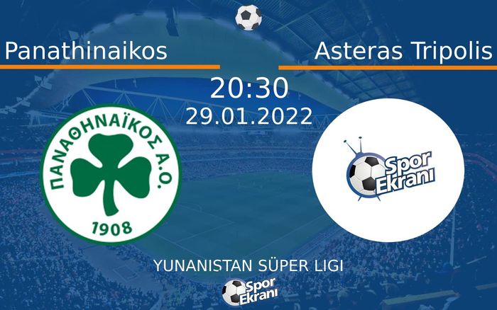 29 Ocak 2022 Panathinaikos vs Asteras Tripolis maçı Hangi Kanalda Saat Kaçta Yayınlanacak? 29 Ocak 2022 Panathinaikos vs Asteras Tripolis maçı Hangi Kanalda Saat Kaçta Yayınlanacak?
