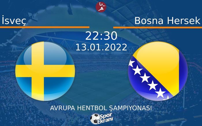 13 Ocak 2022 İsveç vs Bosna Hersek maçı Hangi Kanalda Saat Kaçta Yayınlanacak? 13 Ocak 2022 İsveç vs Bosna Hersek maçı Hangi Kanalda Saat Kaçta Yayınlanacak?