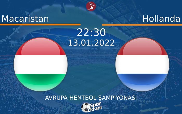 13 Ocak 2022 Macaristan vs Hollanda maçı Hangi Kanalda Saat Kaçta Yayınlanacak? 13 Ocak 2022 Macaristan vs Hollanda maçı Hangi Kanalda Saat Kaçta Yayınlanacak?