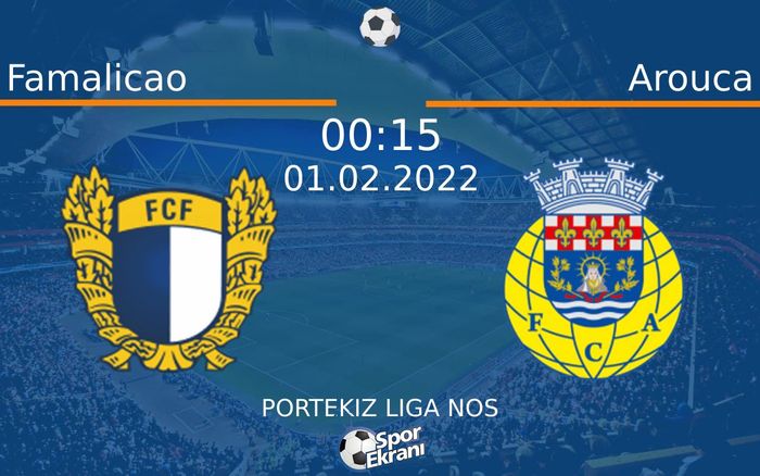 01 Şubat 2022 Famalicao vs Arouca maçı Hangi Kanalda Saat Kaçta Yayınlanacak? 01 Şubat 2022 Famalicao vs Arouca maçı Hangi Kanalda Saat Kaçta Yayınlanacak?
